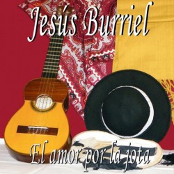 CD Jesús Burriel "El amor por la jota"